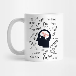 I'm still fine Mug